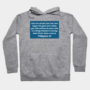 Bible Verse Philippians 1:6 Hoodie